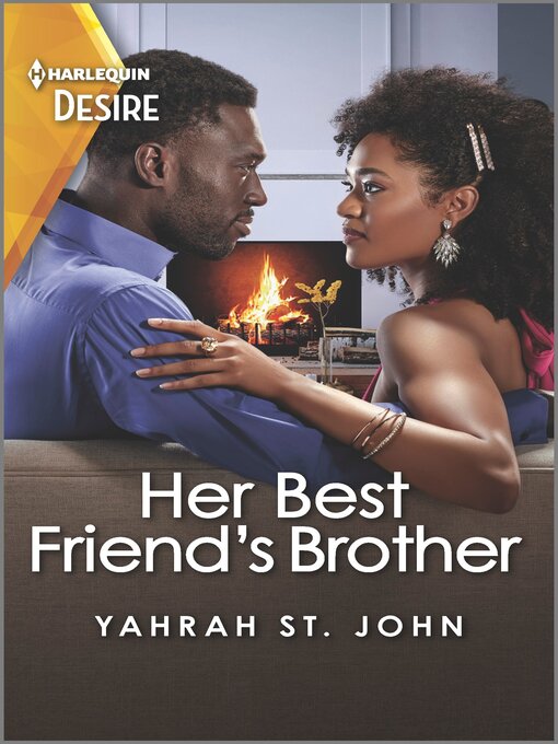 Title details for Her Best Friend's Brother by Yahrah St. John - Available